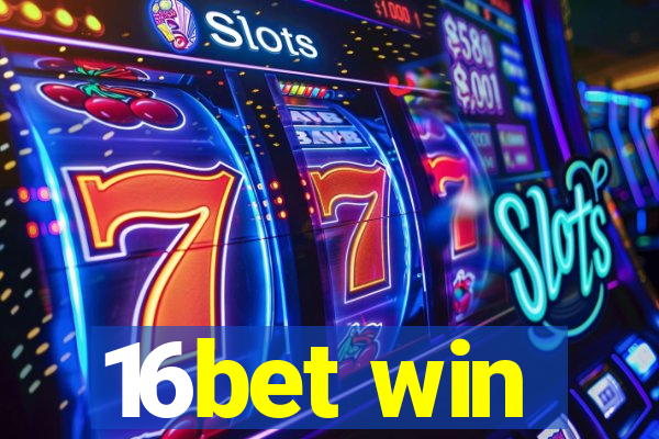 16bet win
